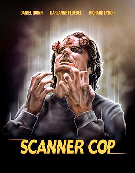 萌妹社区《超能特警 Scanner Cop》免费在线观看