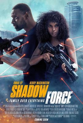 萌妹社区《幽冥部队 Shadow Force》免费在线观看