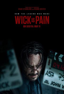 萌妹社区《疾速剧痛 Wick Is Pain》免费在线观看
